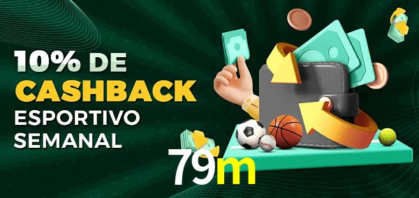 10% de bônus de cashback na 79m